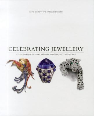 Celebrating Jewellery - Mascetti, Daniela, and Bennett, David