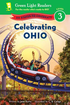Celebrating Ohio: 50 States to Celebrate - Kurtz, Jane
