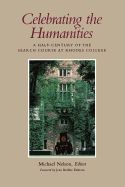 Celebrating the Humanities: A Half-Century of the Search Course at Rhodes College