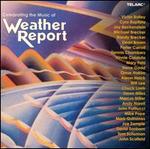 Celebrating the Music of Weather Report