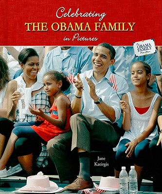 Celebrating the Obama Family in Pictures - Katirgis, Jane