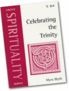 Celebrating the Trinity - Blyth, Myra