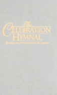 Celebration Hymnal: Hardcover
