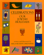 Celebrations: Our Jewish Holidays - 