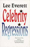 Celebrity Regressions