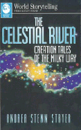 Celestial River