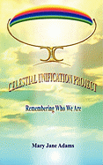 Celestial Unification Project