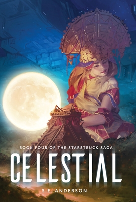 Celestial - Anderson, S E