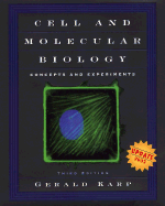 Cell and Molecular Biology: Concepts and Experiments - Karp, Gerald