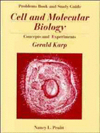 Cell and Molecular Biology, Study Guide: Concepts and Experiments