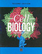 Cell Biology - Smith, Chris, (ra, and Wood, Ed