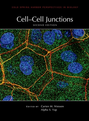 Cell-Cell Junctions, Second Edition - Niessen, Carien M (Editor), and Yap, Alpha S