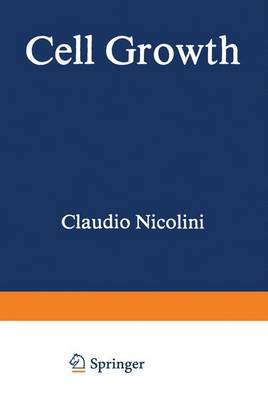 Cell Growth - Nicolini, Claudio (Editor)