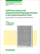 Cell/Tissue Injury and Cytoprotection/Organoprotection in the Gastrointestinal Tract: Mechanisms, Prevention and Treatment