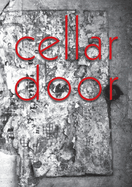 Cellar Door: The University of Sydney Student Anthology 2008