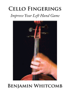 Cello Fingerings: Improve Your Left Hand Game