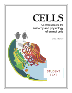 Cells; Student Text