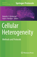 Cellular Heterogeneity: Methods and Protocols