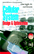 Cellular System Design and Optimization