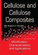 Cellulose & Cellulose Composites: Modification, Characterization & Applications