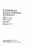 Cellulose: Structure, Modification, and Hydrolysis