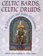 Celtic Bards, Celtic Druids - Stewart, R J, and Williamson, Robin