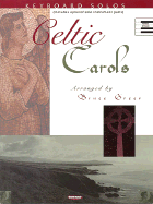 Celtic Carols - David, Neil, Sr., and Hal Leonard Publishing Corporation (Creator)