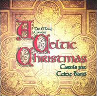 Celtic Christmas - O'Reilly Consort