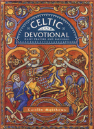 Celtic Devotional: Daily Prayers and Blessings