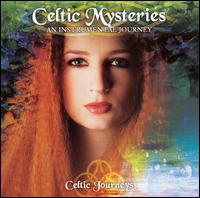Celtic Journeys: Celtic Mysteries - Various Artists