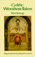 Celtic Wonder-Tales - Young, Ella