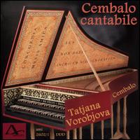 Cembalo Cantabile - Tatjana Vorobjova (cembalo)