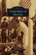 Cemeteries of Seattle