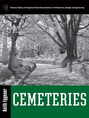 Cemeteries - Eggener, Keith