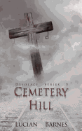 Cemetery Hill: Desolace Series V