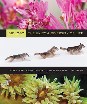 Cengage Advantage Books: Biology: The Unity and Diversity of Life - Starr, Cecie, and Taggart, Ralph, and Evers, Christine