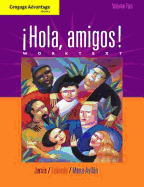 Cengage Advantage Books: !Hola, Amigos! Worktext