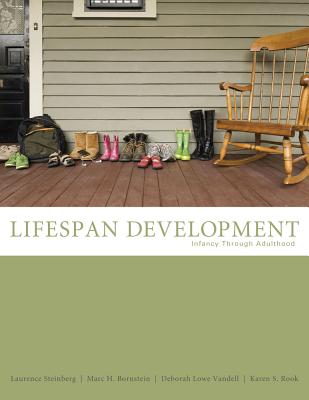 Cengage Advantage Books: Life-Span Development - Steinberg, Laurence, and Bornstein, Marc H, PhD, and Vandell, Deborah Lowe