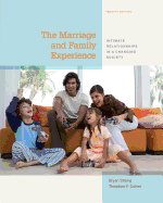 Cengage Advantage Books: The Marriage and Family Experience: Intimate Relationships in a Changing Society