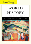 Cengage Advantage Books: World History, Volume II