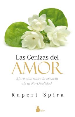 Cenizas del Amor, Las - Spira, Rupert