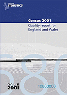 Census 2001: Quality Report for England and Wales