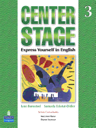Center Stage 3 Lstp Package W/ Self-Study CD-ROM