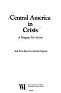 Central America in Crisis: Washington Institute Task Force Report