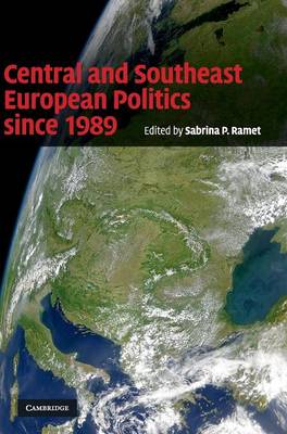 Central and Southeast European Politics Since 1989 - Ramet, Sabrina P, Professor (Editor)