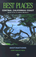 Central California Coast: From Santa Cruz to Santa Barbara