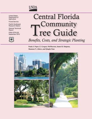 Central Florida Community Tree Guide: Benefits, Costs, and Strategic Planting - Peper