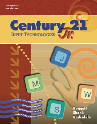 Century 21 Jr., Input Technologies - Shank, Jon A, and Barksdale, Karl, and Hoggatt, Jack
