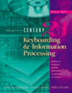 Century 21 Keyboarding and Information Processing, Book 1: Copyright Update - Robinson, Jerry W, and Hoggatt, Jack P, and Shank, Jon A