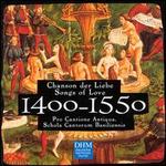 Century Classics, 1400-1550: Songs of Love